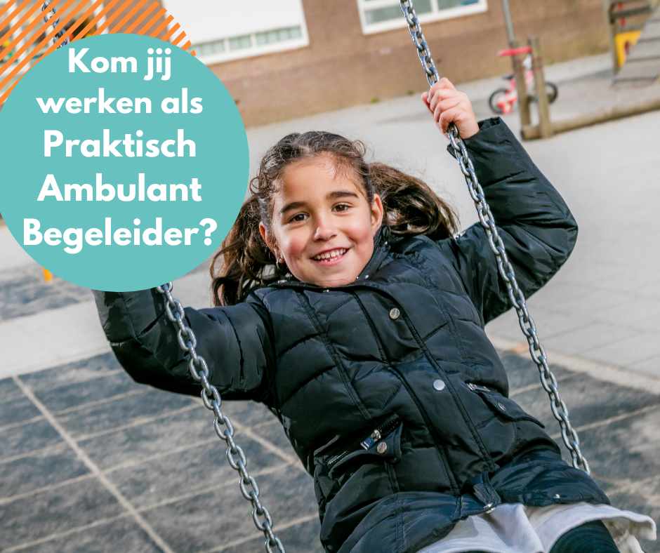 Praktisch Ambulant Begeleider Voor Kinderen Met Een ...